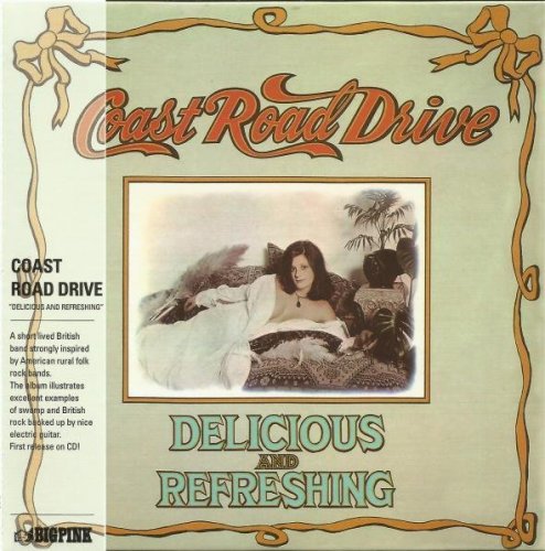 Coast Road Drive - Delicious And Refreshing (1974)
