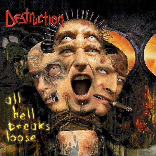 Destruction - All Hell Breaks Loose (2000)