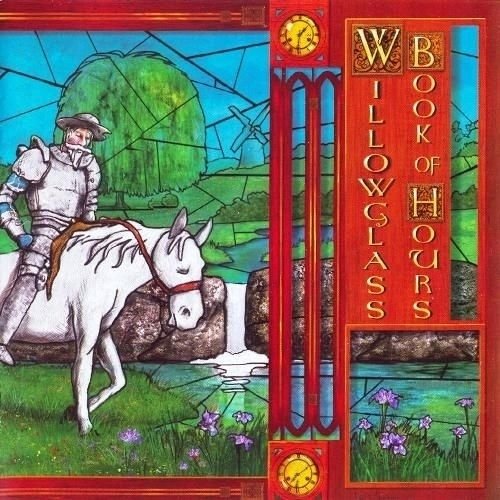 Willowglass - Book Of Hours (2008)