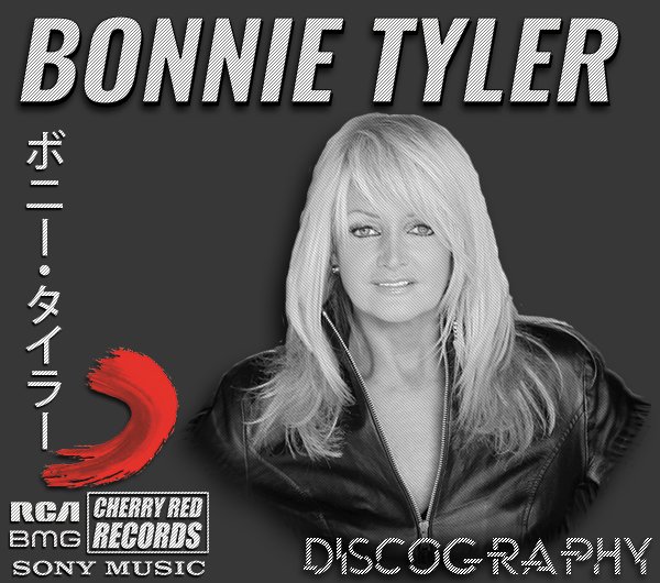 BONNIE TYLER «Discography» (34 × CD • 1St Press + Remastered • 1977-2019)