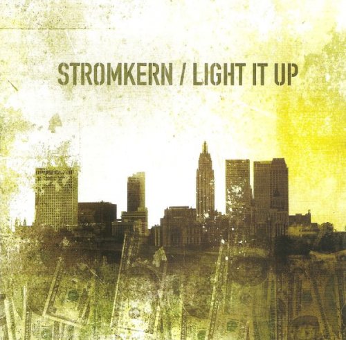 Stromkern - Light It Up (2005)