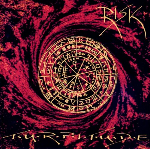 Risk - Turpitude (1993)