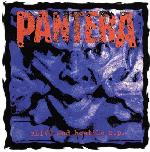 Pantera - Alive And Hostile E.P. (1994)