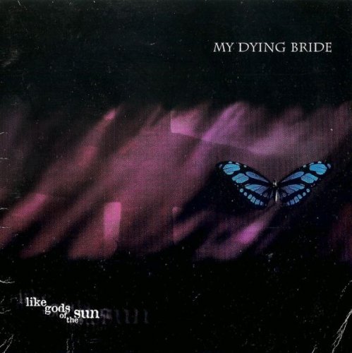My Dying Bride - Like Gods Of The Sun (1996)