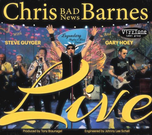 Chris 'Bad News' Barnes (feat. Steve Guyger & Gary Hoey) - Live (2019)