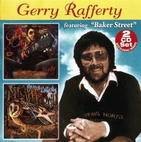 Gerry Rafferty - City To City / Night Owl (1978-79) (2007) 2CD