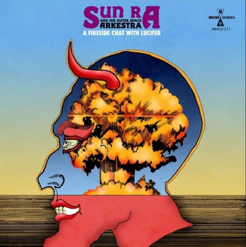 Sun Ra and His Outer Space Arkestra - A Fireside Chat With Lucifer (1983) [WEB] (2020)