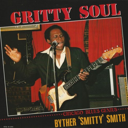 Byther 'Smitty' Smith - Gritty Soul [Vinyl-Rip] (1986)