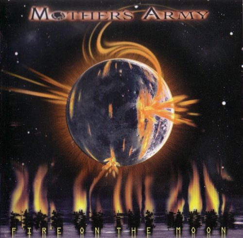 Mother’s Army - Fire On The Moon (1998)