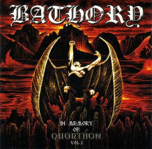 Bathory - In Memory of Quorthon Vol. I (2006)