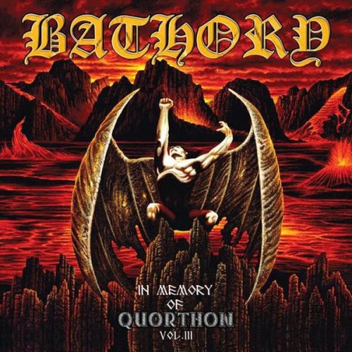 Bathory - In Memory of Quorthon Vol. III (2006)