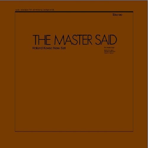 Roland Kovac New Set - The Master Said (1971)