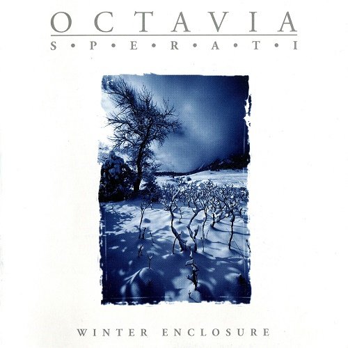 Octavia Sperati - Winter Enclosure (2005, Re-released 2010)
