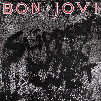 Bon Jovi - Slippery When Wet [Reissue 1998] (1986)