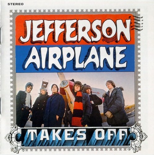 Jefferson Airplane - Takes Off (1966) (Remastered, Expanded, 2003)