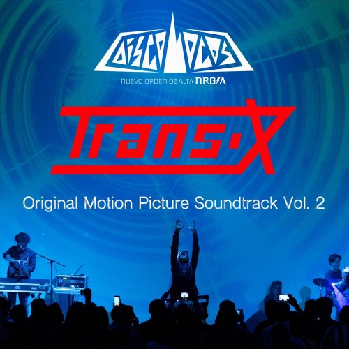 Trans-X - Discolocos Vol. 2 (Original Motion Picture Soundtrack) (9 x File, FLAC, Compilation) 2020