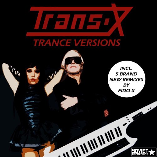 Trans-X - Trance Versions (5 x File, FLAC, Album) 2020