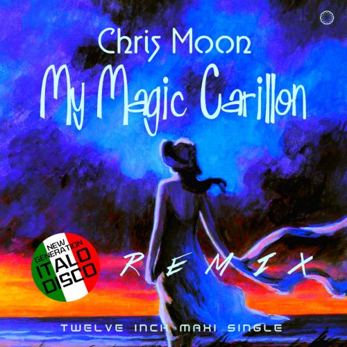 Chris Moon - My Magic Carillon (Remix) (8 x File, FLAC, Single) 2020