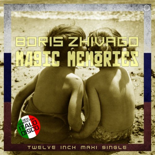 Boris Zhivago - Magic Memories (8 x File, FLAC, Single) 2020