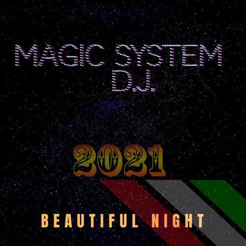 Magic System D.J. - Beautiful Night (2 x File, FLAC, Single) 2020