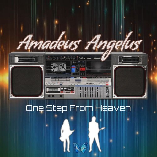 Amadeus Angelus - One Step From Heaven (3 x File, FLAC, Single) 2020