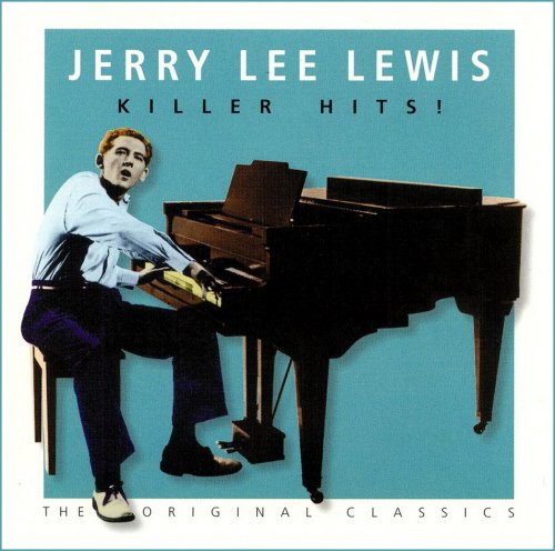 Jerry Lee Lewis - Killer Hits! (1995)