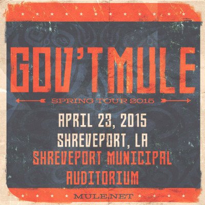 Gov't Mule - 2015-04-23 Shreveport, LA (2015)
