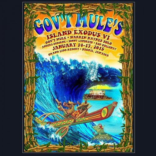 Gov't Mule - Island Exodus VI, January 14-17 (2015)