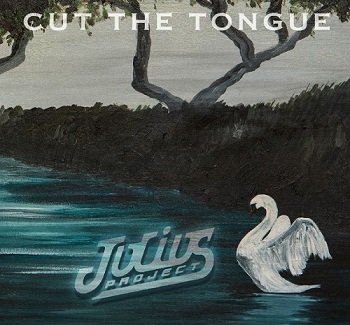 Julius Project - Cut The Tongue (2020)