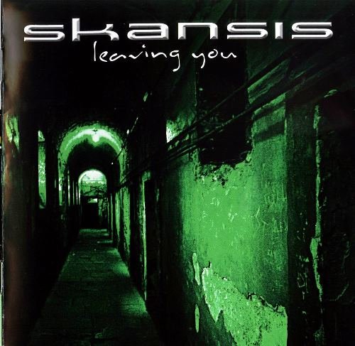 Skansis - Leaving You (2011)