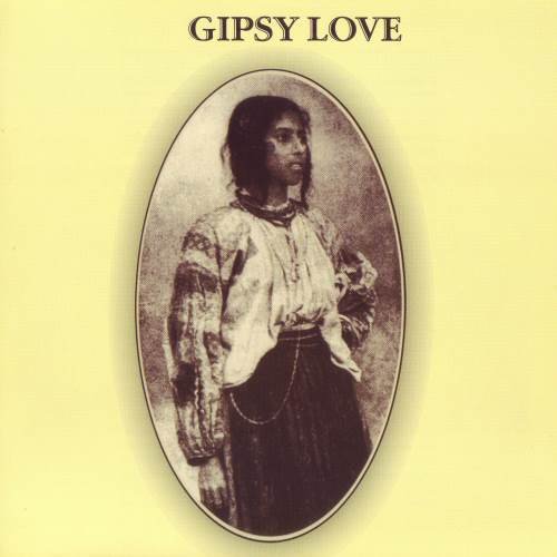 Gipsy Love - Gipsy Love (1971)
