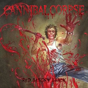 Cannibal Corpse - Red Before Black (Limited Edition) (2017)
