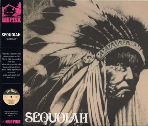 Sequoiah - Sequoiah (1976) (Remastered, 2009)