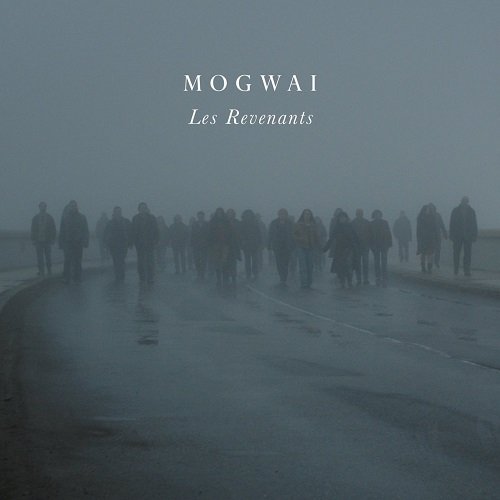 Mogwai - Les Revenants (2013)