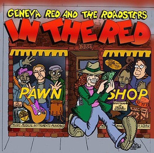Geneva Red and The Roadsters - In The Red (2000)