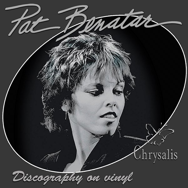 PAT BENATAR «Discography on vinyl» (8 x LP • Chrysalis Records Ltd. • 1979-1988)