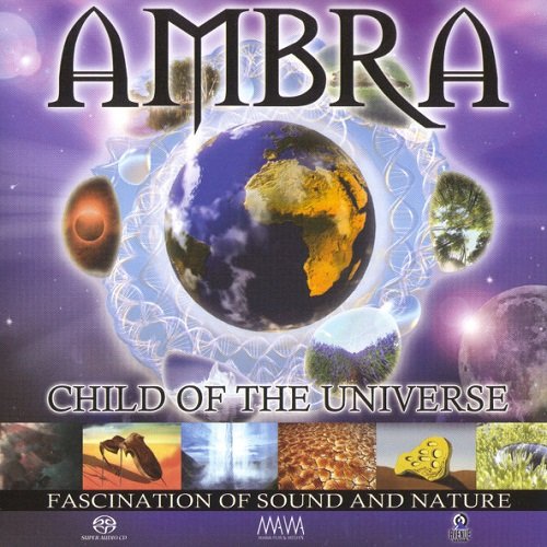 Ambra - Child Of The Universe [SACD] (2003)