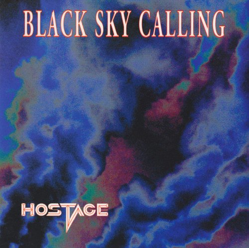 Hostage - Black Sky Calling (1994)