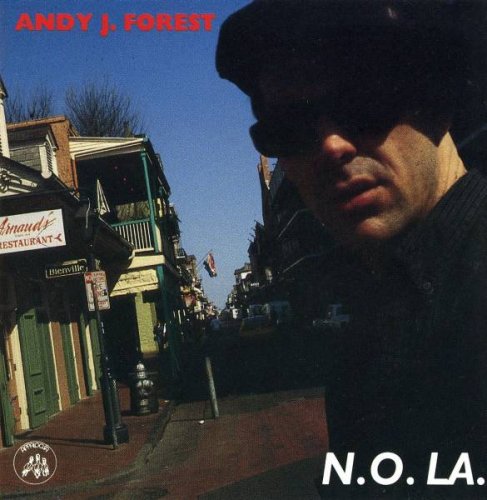 Andy J. Forest - N.O.LA (1992)