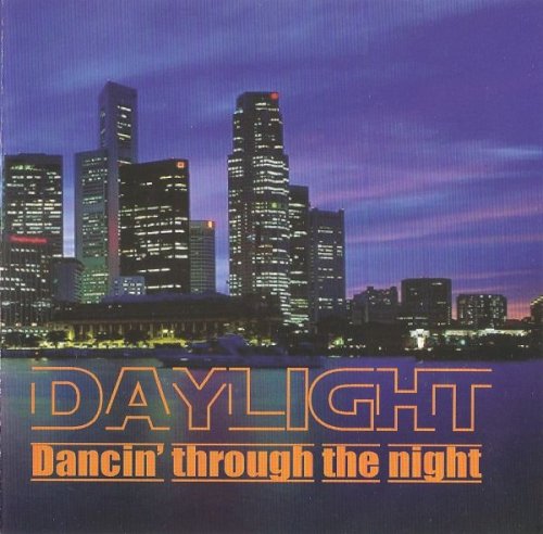 Daylight - Dancin' Through The Night (2007)