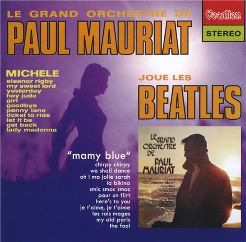 Paul Mauriat & His Orchestra - Paul Mauriat plays the Beatles & Mamy Blue (2014)