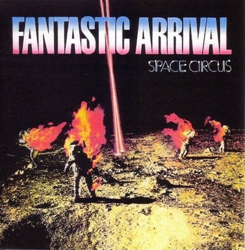 Space Circus - Fantastic Arrival (1979)