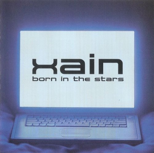 Xain - Born In The Stars (2005)