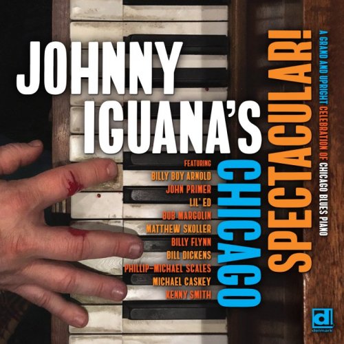 Johnny Iguana - Johnny Iguana's Chicago Spectacular! (2020)