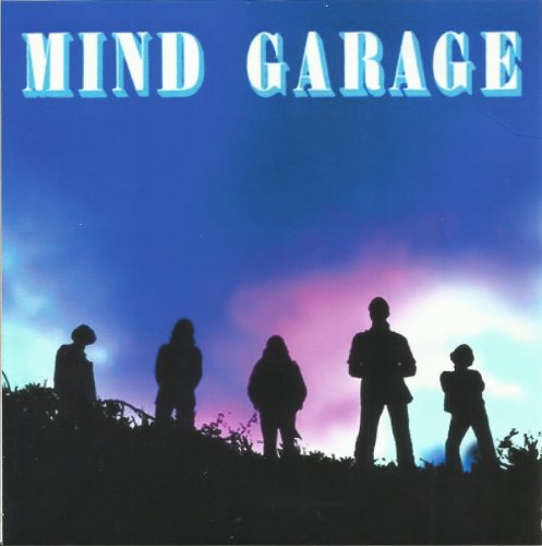 Mind Garage - Again / The Electric Liturgy (1969 / 1970)