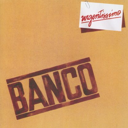 Banco – Urgentissimo (1980)
