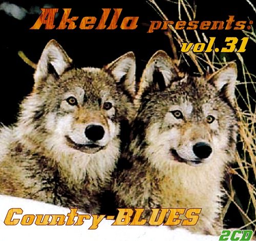VA - Akella Presents: Country-Blues - Vol.31 (2013)