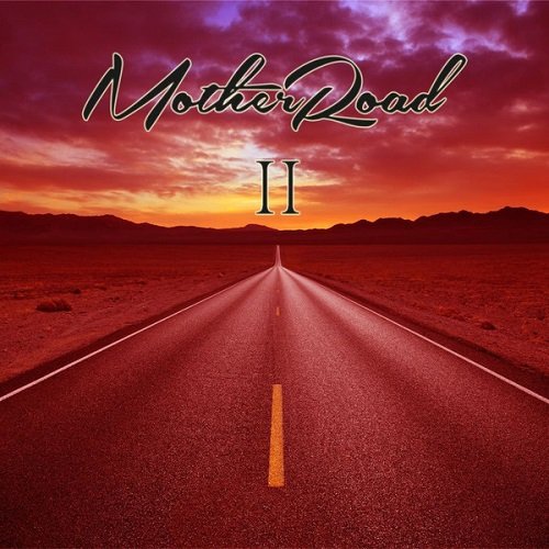 Mother Road - Mother Road II (2021)
