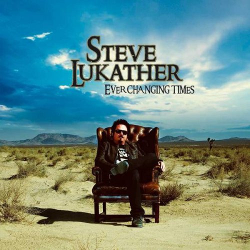 Steve Lukather - Ever Changing Times (2008)