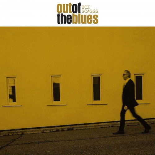 Boz Scaggs - Out Of The Blues [Vinyl-Rip] (2018)